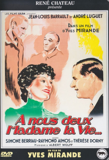 À nous deux madame la vie Poster