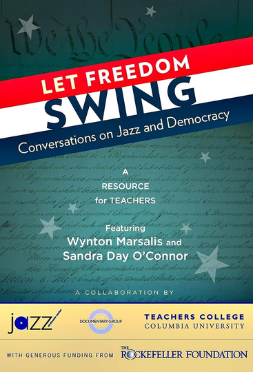 Let Freedom Swing: Conversations on Jazz and Democracy Poster