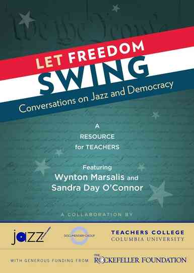 Let Freedom Swing: Conversations on Jazz and Democracy Poster