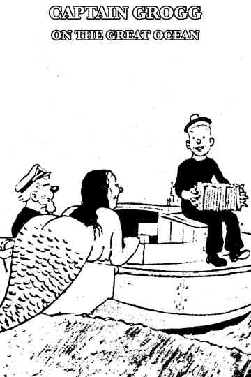 Captain Grogg on the Great Ocean Poster