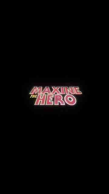 Maxine The Hero Poster