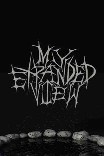 My Expanded View Poster