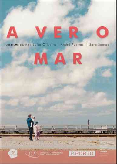 To See the Sea Poster