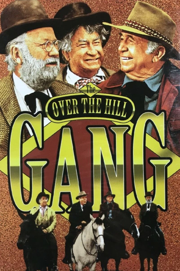 The Over the Hill Gang Poster