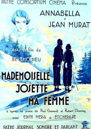 Mademoiselle Josette ma femme