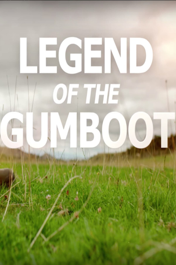 How to DAD the Movie: Legend of the Gumboot Poster