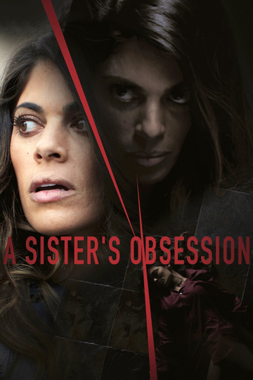 A Sisters Obsession Poster