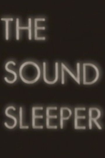 The Sound Sleeper