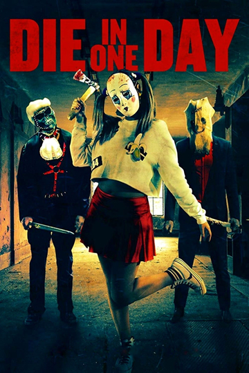 Die in One Day Poster