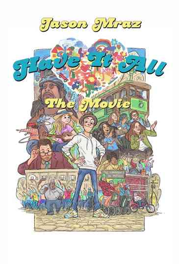 Have It All: The Movie Poster