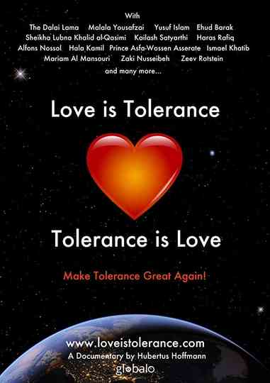 Love is Tolerance  Tolerance is Love Poster
