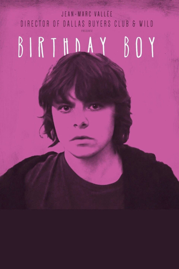 Birthday Boy Poster