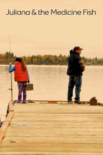 Juliana and the Medicine Fish Poster