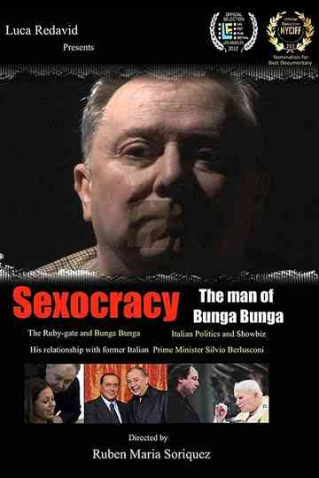 Sexocracy The man of Bunga Bunga Poster