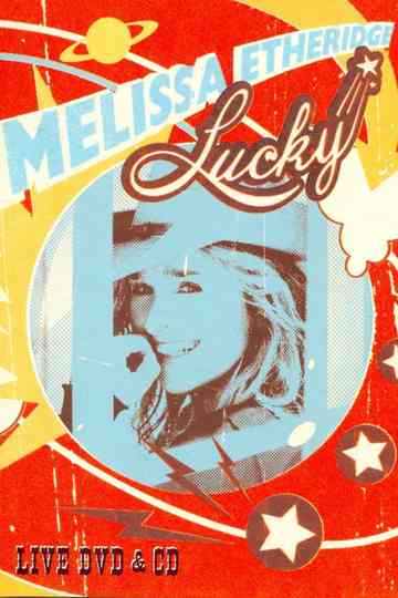 Melissa Etheridge - Lucky Live Poster