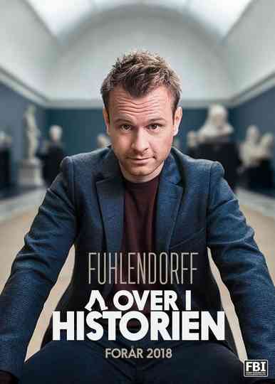 Christian Fuhlendorff: Går over i Historien - Del 1 Poster