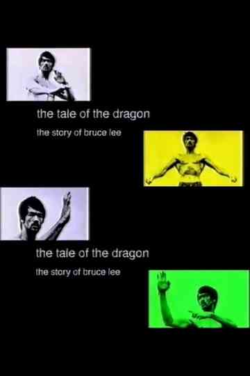 The Tale of the Dragon The Story of Bruce Lee Poster