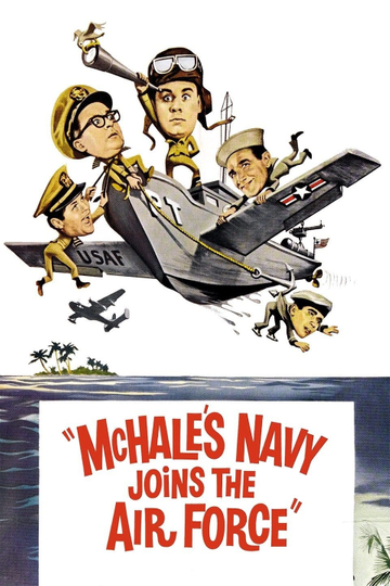 McHale's Navy Joins the Air Force Poster