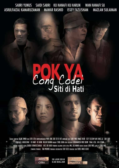 Pok Ya Cong Codei Siti Di Hati Poster