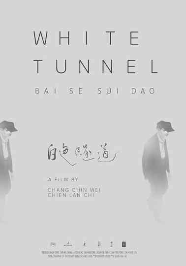 White Tunnel Poster