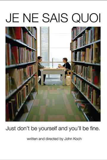 Je Ne Sais Quoi Poster
