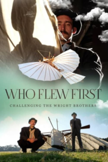 Who Flew First Challenging the Wright Brothers Poster