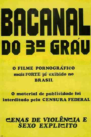 Bacanal do Terceiro Grau Poster