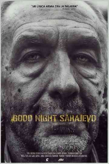 Good Night Sarajevo poster