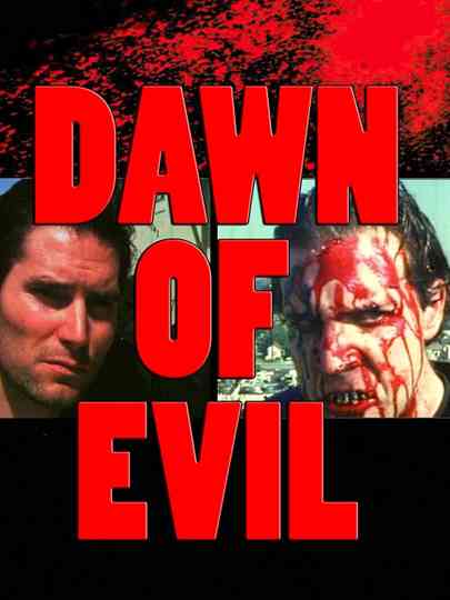 Dawn of Evil Poster