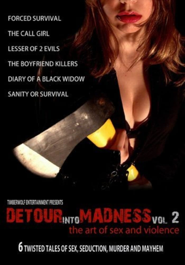 Detour Into Madness Vol. 2