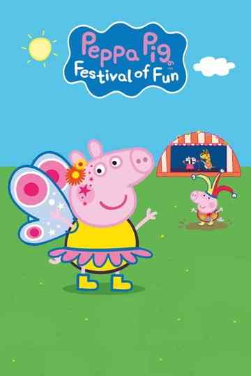 Peppa Pig: Festival of Fun Poster