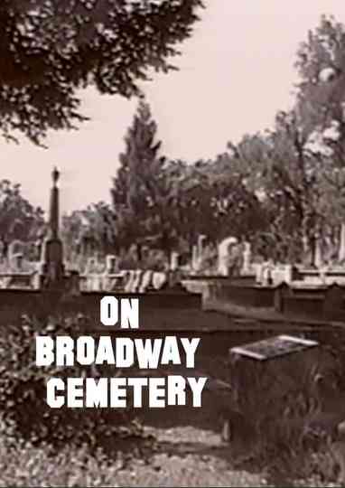 On Broadway Cemetery Poster