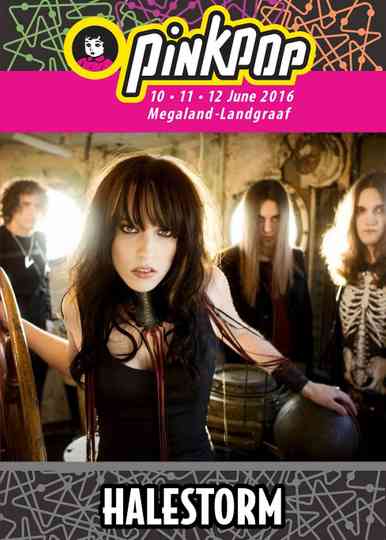 Halestorm  Live from Pinkpop 2016 Poster