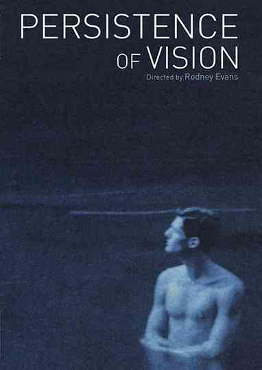 Persistence of Vision Poster