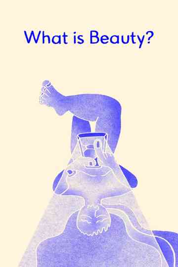 What is Beauty? Poster