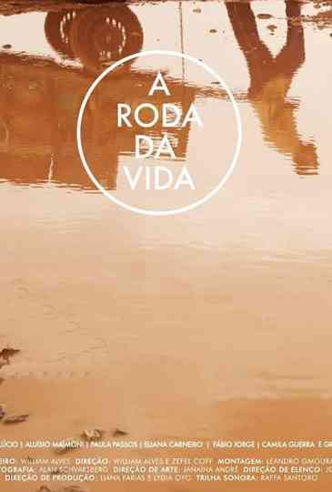 A Roda da Vida Poster