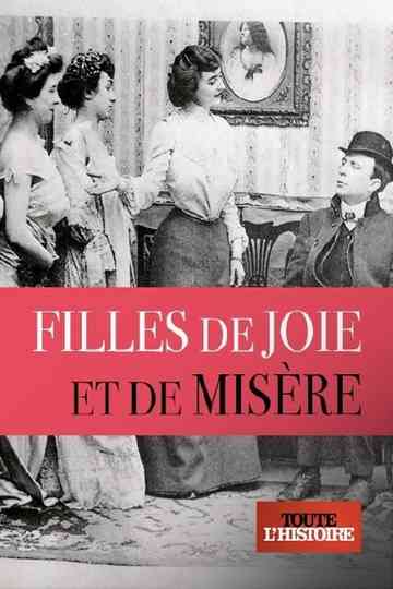 Filles de joie et de misère Poster