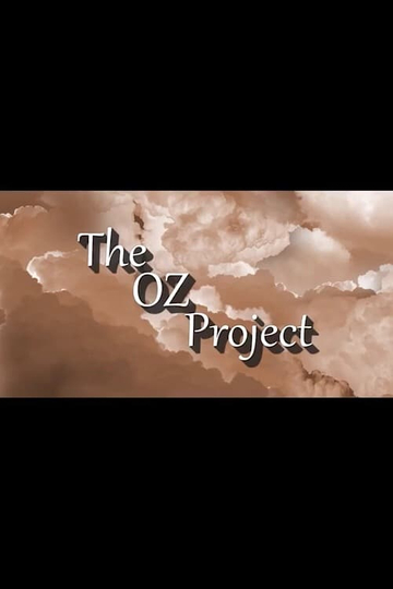 The Oz Project Poster