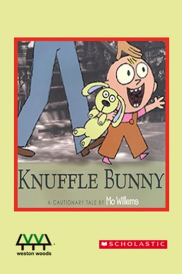 Knuffle Bunny A Cautionary Tale