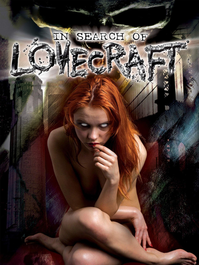 In Search of Lovecraft