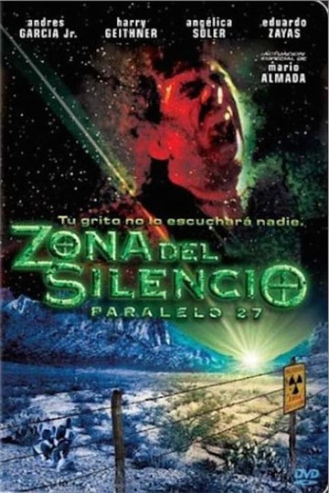 Zona del silencio Paralelo 27 Poster