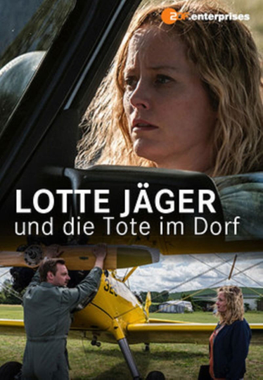 Lotte Jäger und die Tote im Dorf