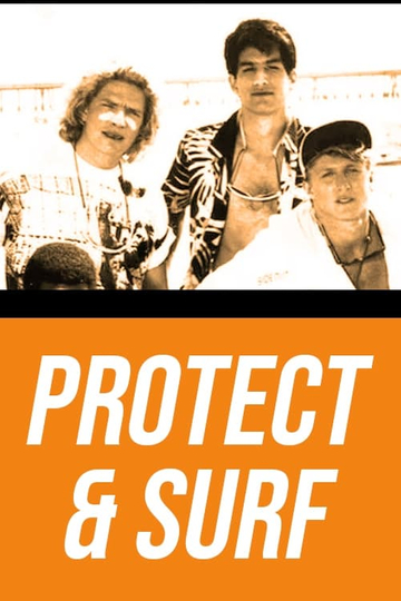 Protect and Surf Poster