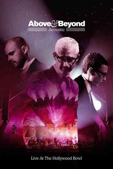 Above  Beyond Acoustic  Live at the Hollywood Bowl Poster
