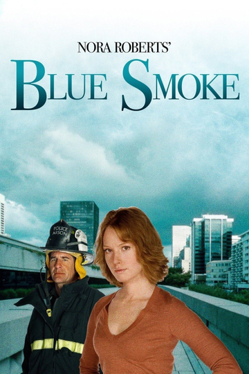 Nora Roberts' Blue Smoke Poster