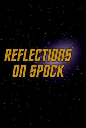 Reflections on Spock Poster