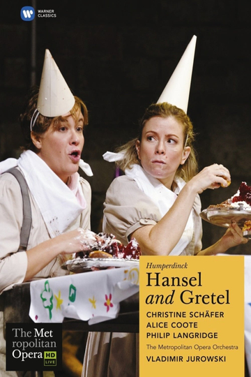 The Metropolitan Opera: Hansel and Gretel Poster