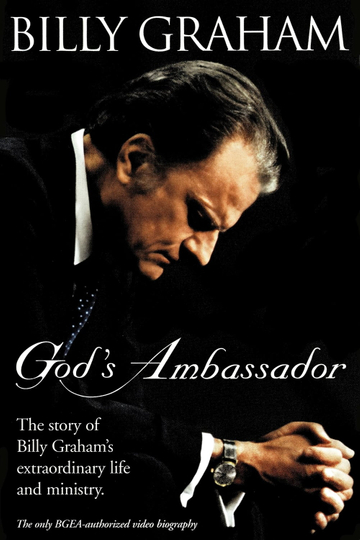 Billy Graham Gods Ambassador