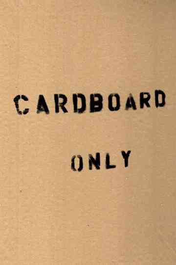 Cardboard Only Poster