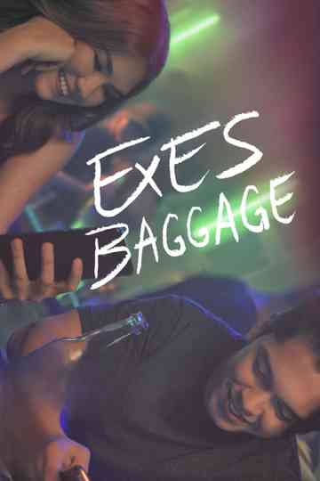 Exes Baggage Poster